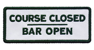 SlackerTide - Course Closed Bar Open